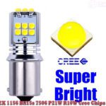 1156 BA15s 7506 P21W R10W 2X Cree Chips