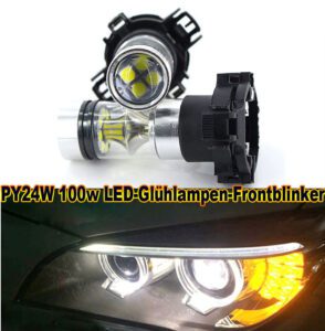PY24W 100w LED-Glühlampen-Frontblinker